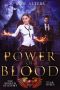 [The Broken Academy 03] • Power of Blood